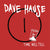 Dave Hause "Time Will Tell"