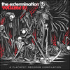 V/A "The Extermination: Volume IV"