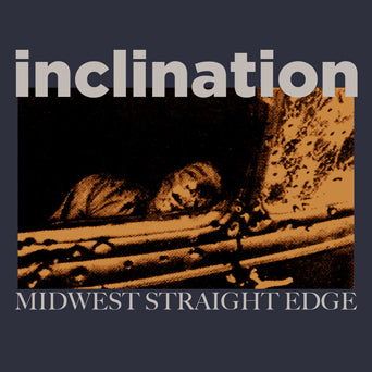 Inclination "Midwest Straight Edge"