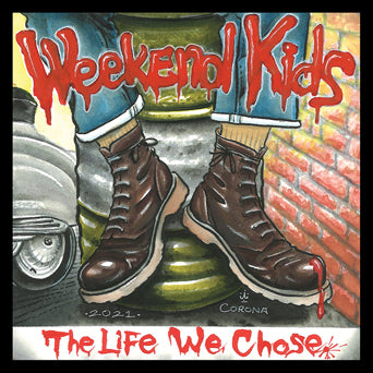 Weekend Kids "The Life We Chose"