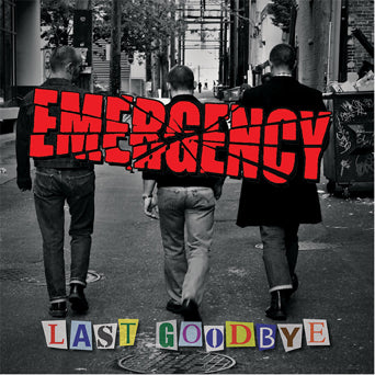 Emergency "Last Goodbye"