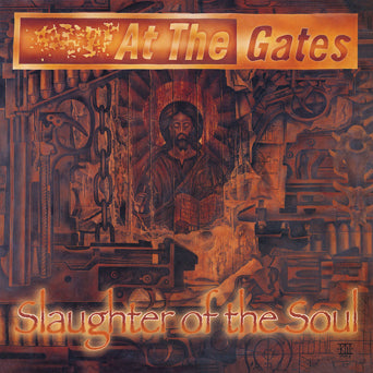 At The Gates "Slaughter Of The Soul"