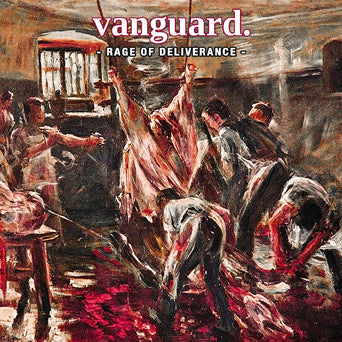 Vanguard "Rage Of Deliverance"