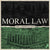 Moral Law "The Looming End"