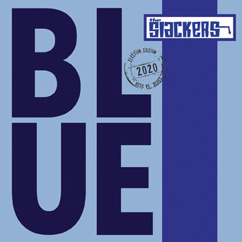 The Slackers "Blue b/w Blue (dub)"