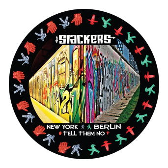 The Slackers "New York Berlin b/w Tell Them No"