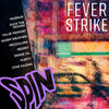Fever Strike "Spin"