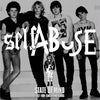 Self Abuse "State Of Mind: 1982-1984 Single And Demos"