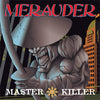 Merauder "Master Killer"