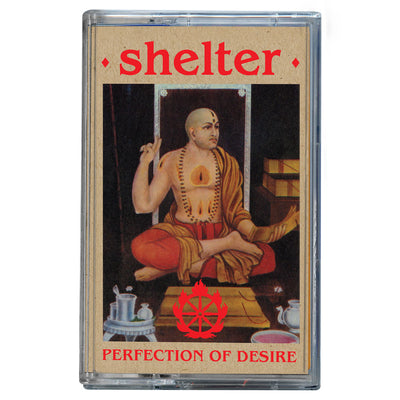 Shelter "Perfection Of Desire"
