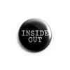 REVBTN29 Inside Out "Logo (White On Black)" -  Button