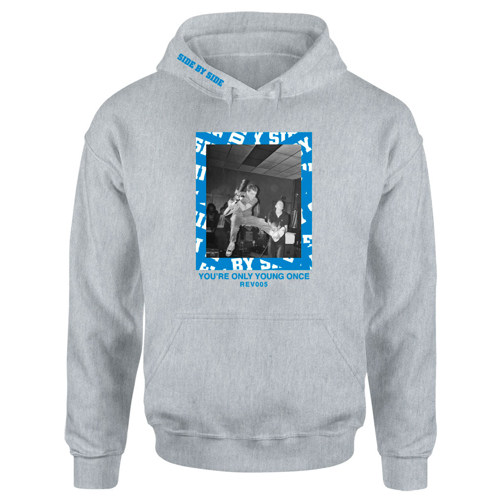 Side By Side "You're Only Young Once" - Hooded Sweatshirt