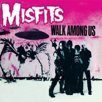 Misfits "Walk Among Us"