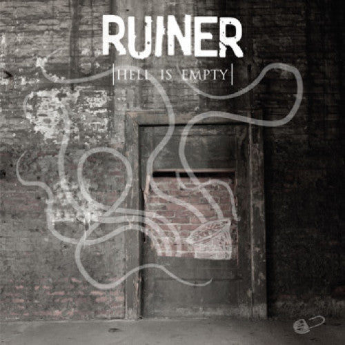 B9R125 Ruiner "Hell Is Empty" LP/CD Album Artwork