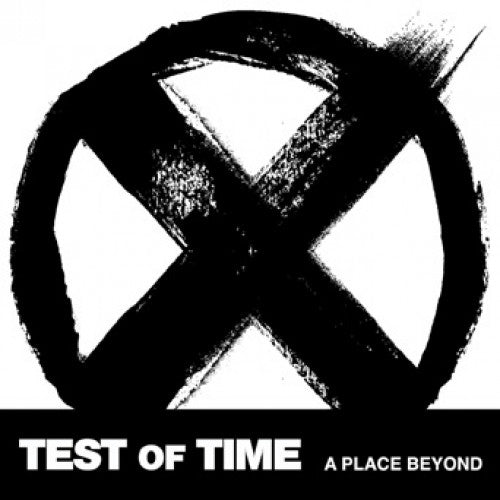 B9R208-1 Test Of Time "A Place Beyond" 7" Album Artwork
