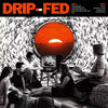 COTR21-1 Drip Fed "s/t" LP Album Artwork