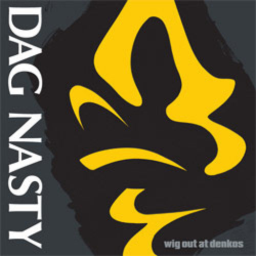 DIS026-1/2 Dag Nasty "Wig Out At Denko's" LP/CD Album Artwork