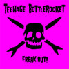 FAT789-1 Teenage Bottlerocket "Freak Out!" LP Album Artwork