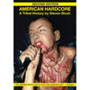 FH71-B Steven Blush "American Hardcore: Second Edition" - Book