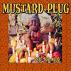 HR638-1 Mustard Plug "Pray For Mojo" LP Album Artwork