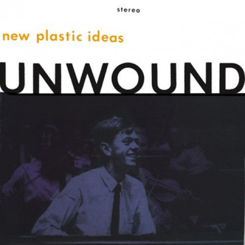 NUM1292-1 Unwound "New Plastic Ideas" LP Album Artwork