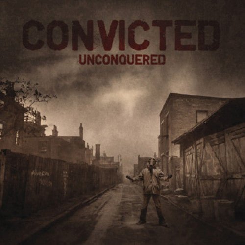 OCR029-1 Convicted "Unconquered" 7" Album Artwork