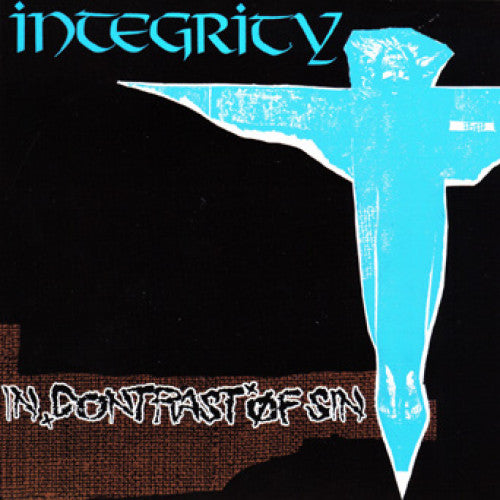 OCR035-1 Integrity "In Contrast Of Sin" 7" Album Artwork
