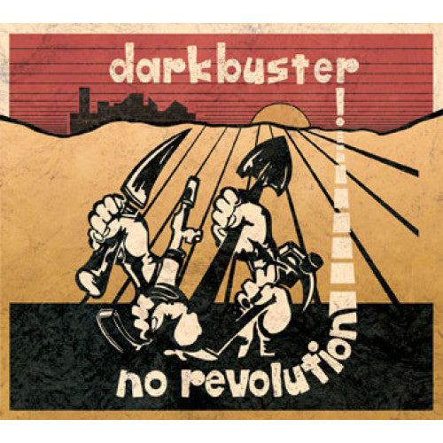 PIR131-1/2 Darkbuster "No Revolution" LP/CD Album Artwork