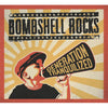 PIR133-1/2 Bombshell Rocks "Generation Tranquilized" LP/CD Album Artwork