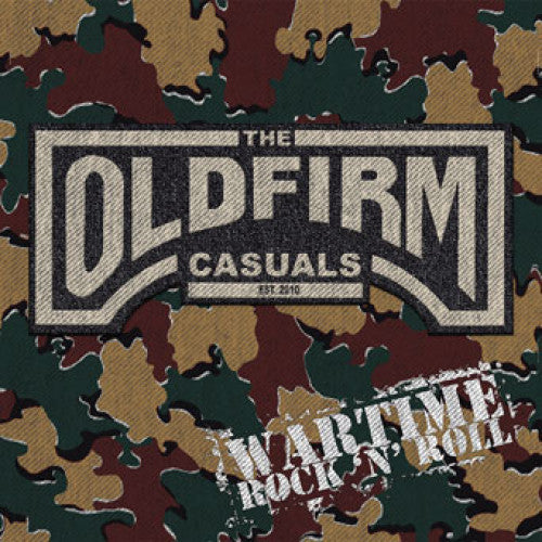PIR192-1 The Old Firm Casuals "Wartime Rock 'N' Roll" 12"ep Album Artwork