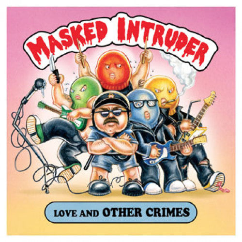 PNE190-1 Masked Intruder "Love And Other Crimes" 12"ep Album Artwork