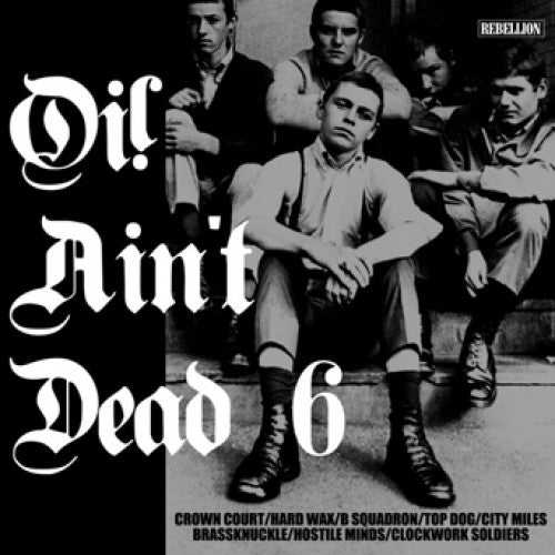 REBR182-1 V/A "Oi! Ain't Dead 6" LP Album Artwork
