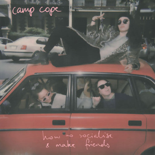 RFC173-1/4 Camp Cope "How To Socialise & Make Friends" LP/Cassette Album Artwork