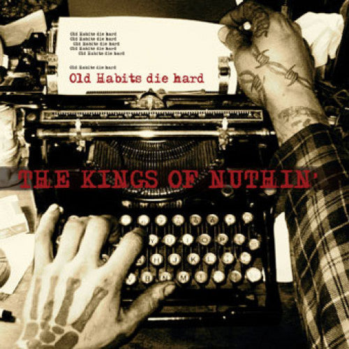 SAIL19-2 The Kings Of Nuthin' "Old Habits Die Hard" CD Album Artwork