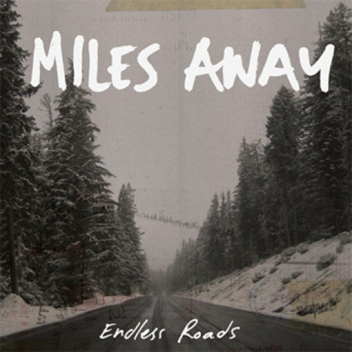 Miles Away 