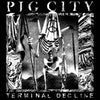 TLAL167-1 Pig City "Terminal Decline" 12"ep Album Artwork
