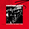 TRIPB118-1 Vantage Point "An Answer You Won't Find" 7" Album Artwork